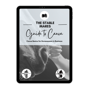 Canva Basics for Horse Business Owners