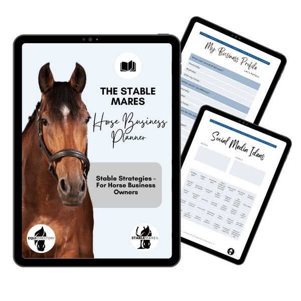 Horse Business Planner - Stable Strategies for Horse Business Owners